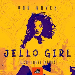 Jello Girl (Tech House Remix)