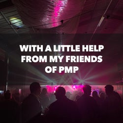 With a Little Help from My Friends of Pmp