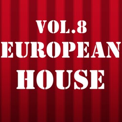 European House, Vol. 8