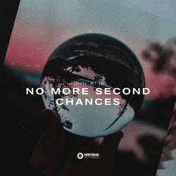 No More Second Chances