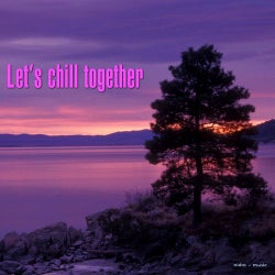 Let's Chill Together