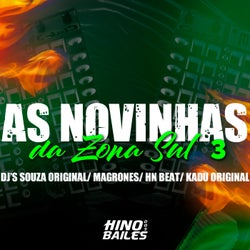 As Novinhas da Zona Sul 3