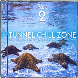 Tunnel Chill Zone Part 2