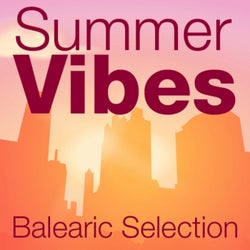 Summer Vibes Balearic Selection