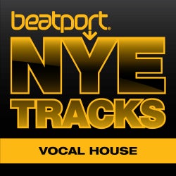 Beatport NYE Tracks - Vocal House