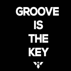 GROOVE IS THE KEY