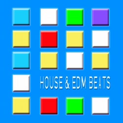 House & Edm Beats