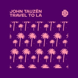 Travel To LA (Extended Mix)