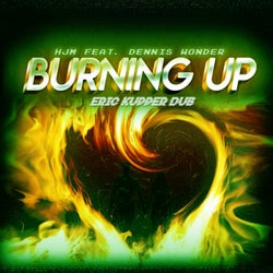 Burning Up (feat. Dennis Wonder) [Eric Kupper Dub]