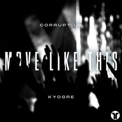 Move Like This (Extended Mix)