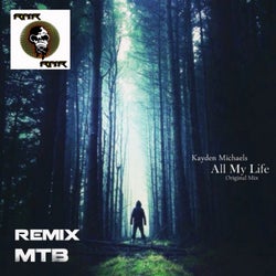 All My Life (MTB Remix)