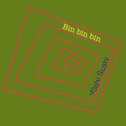 Bin bin bin