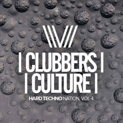 Clubbers Culture: Hard Techno Nation, Vol.4