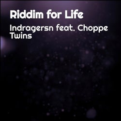 Riddim for Life