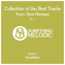 Collection of the Best Tracks From: Dave Harrigan, Pt. 1