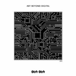 Art Beyond Digital