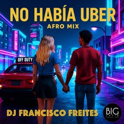 No Habia Uber