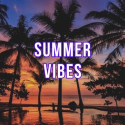 Summer Vibes