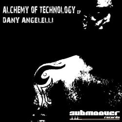 Alchemy Of Technology EP
