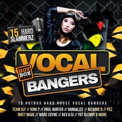 Vocal Bangers