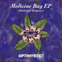 Medicine Bag (Medicinal Remixes)