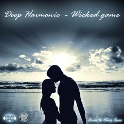 Deep Harmonic - Wicked Game