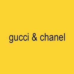 GUCCI & CHANEL