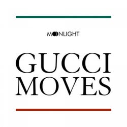 Gucci Moves