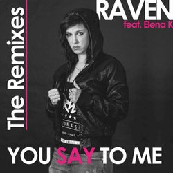 You Say To Me: The Remixes