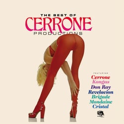 The Best of Cerrone Productions