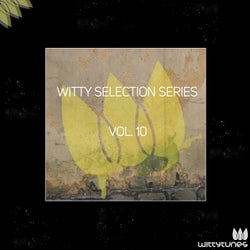 Witty Selection Series Vol. 10