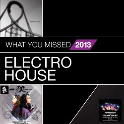What You Missed In 2013: Electro House