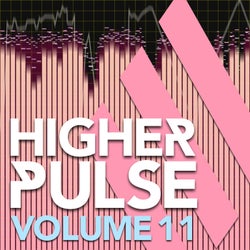Higher Pulse, Vol. 11