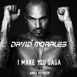 I Make You Gaga (feat. Janice Robinson)