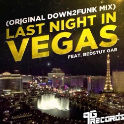 Last Night in Vegas feat. Bedstuy Gab - Single
