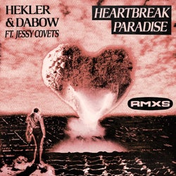HEARTBREAK PARADISE (Remixes)