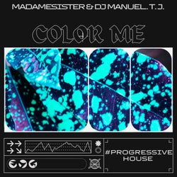 Color Me (feat. DJ Manuel.T.J.)