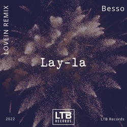 Lay-La (LOVEIN Remix)