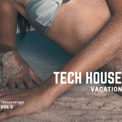 Tech House Vacation, Vol. 2