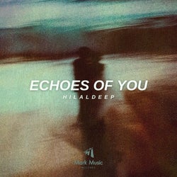 Echoes of You