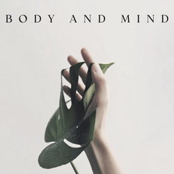 Body and Mind