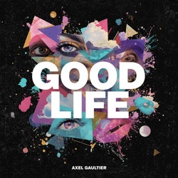 Good Life (DJ Global Byte Mix)