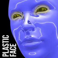 Plastic Face