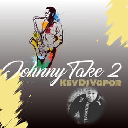 Johnny Take II