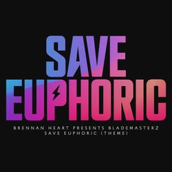 Save Euphoric (Theme)