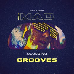 Mad Clubbing Grooves, Vol. 4