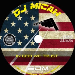 DJ Micah's In God We Trust Chart