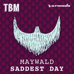 Saddest Day