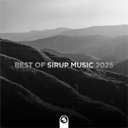 Best of Sirup Music 2025