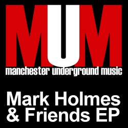 Mark Holmes And Friends EP